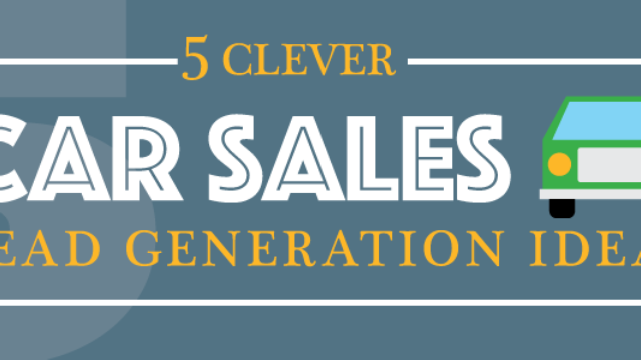 4 Lead Generation Tactics for Car Salesmen - TextMagic