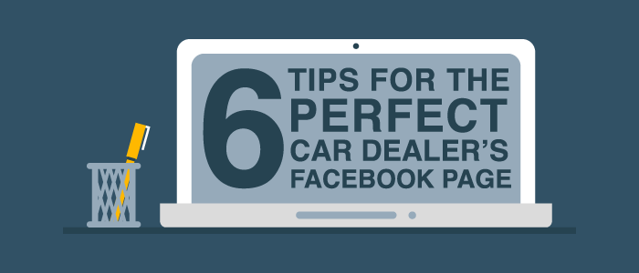 00-six-tips-for-the-perfect-car-dealers-facebook-page